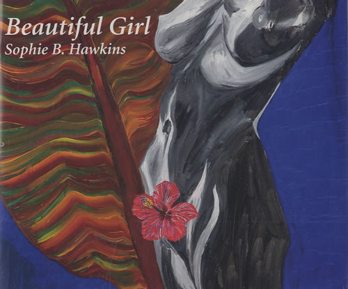 Sophie B Hawkins Beautiful Girl CD single (CD5 / 5") UK SBHC5BE494913
