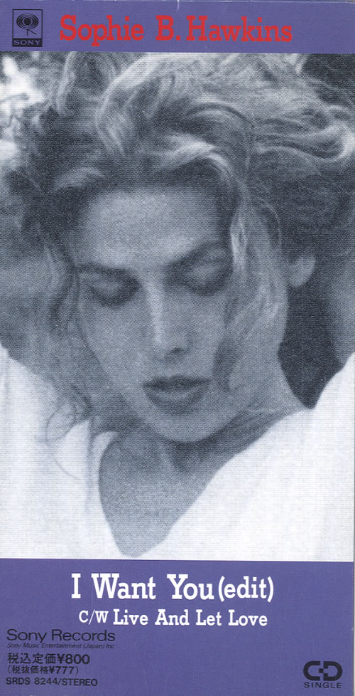 Sophie B Hawkins I Want You 3" CD single (CD3) Japanese SBHC3IW147406