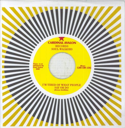 Soul-Walkers I'm Tired Of What People Say Or Do 7" vinyl single (7 inch record / 45) US 8W807IM854318