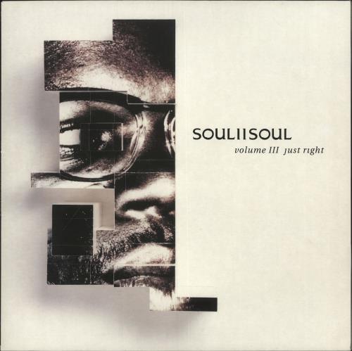 Soul II Soul Volume III Just Right vinyl LP album (LP record) UK STSLPVO273719