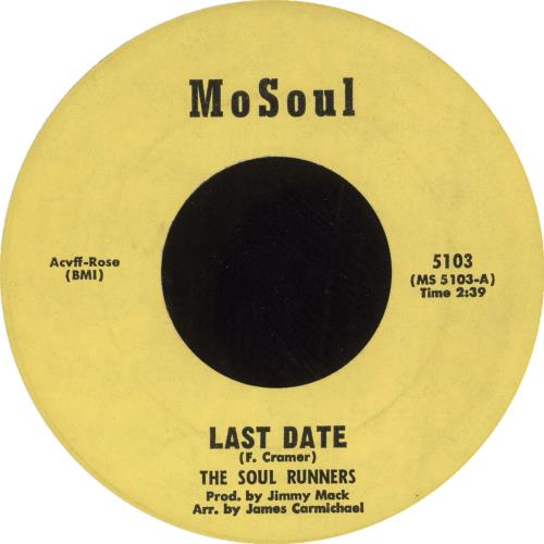 Soul Runners Last Date 7" vinyl single (7 inch record / 45) US 1O407LA743491