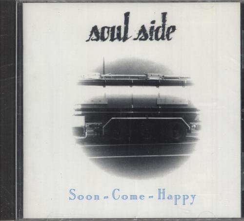 Soul Side Soon-Come-Happy - Sealed CD album (CDLP) US W12CDSO747669