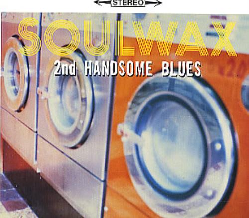 Soulwax 2nd Handsome Blues CD single (CD5 / 5") UK SWXC5ND186223