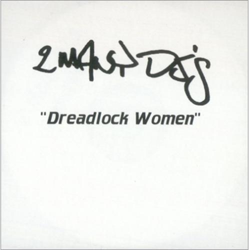 Soulwax Dreadlock Women CD-R acetate UK SWXCRDR415106