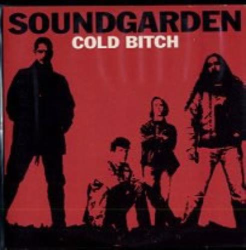 Soundgarden Cold Bitch CD single (CD5 / 5") French SOUC5CO33506