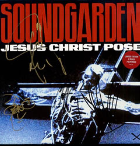 Soundgarden Jesus Christ Pose - fully autographed 12" vinyl single (12 inch record / Maxi-single) UK SOU12JE206175