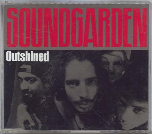 Soundgarden Outshined CD single (CD5 / 5") UK SOUC5OU74896