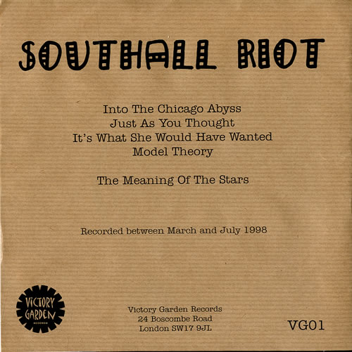 Southall Riot Into The Chicago Abyss 7" vinyl single (7 inch record / 45) UK VPZ07IN564564