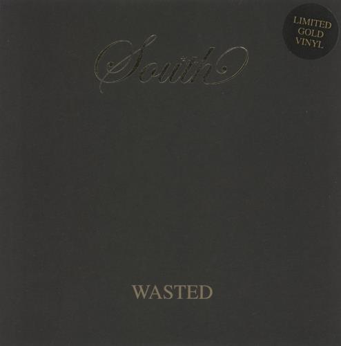 South Wasted 7" vinyl single (7 inch record / 45) UK HTO07WA437843