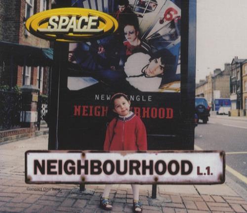 Space (90s) Neighbourhood CD single (CD5 / 5") UK APSC5NE284154