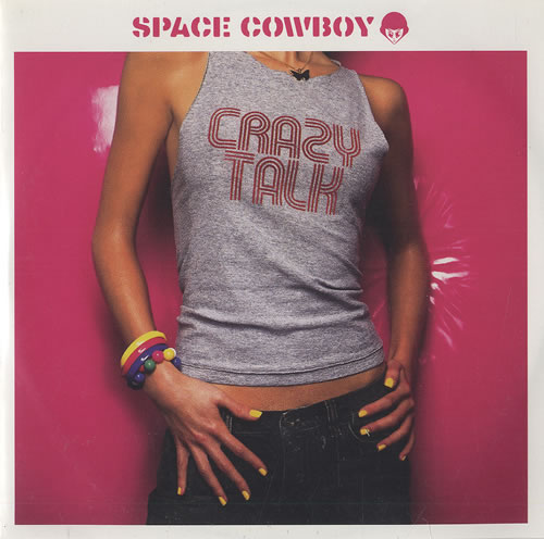 Space Cowboy Crazy Talk CD-R acetate UK SP7CRCR473963