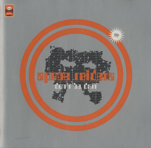 Space Raiders Don't Be Daft CD album (CDLP) UK SP1CDDO496802