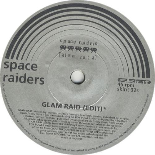 Space Raiders Glam Raid 7" vinyl single (7 inch record / 45) UK SP107GL312001
