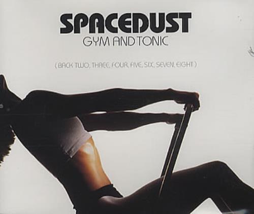 Spacedust Gym And Tonic CD single (CD5 / 5") UK -S-C5GY175301
