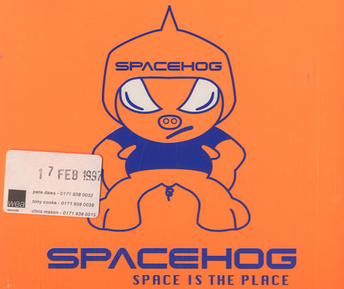 Spacehog Space Is The Place CD single (CD5 / 5") UK PHGC5SP509572