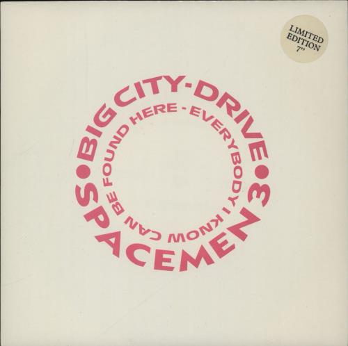 Spacemen 3 Big City 7" vinyl single (7 inch record / 45) UK SP307BI81427