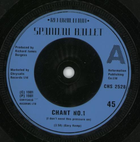 Spandau Ballet Chant No.1 - Inj - P/S 7" vinyl single (7 inch record / 45) UK SPB07CH171663