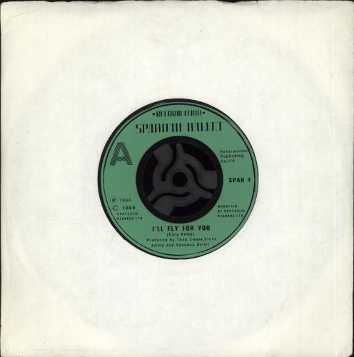 Spandau Ballet I'll Fly For You 7" vinyl single (7 inch record / 45) UK SPB07IL683543
