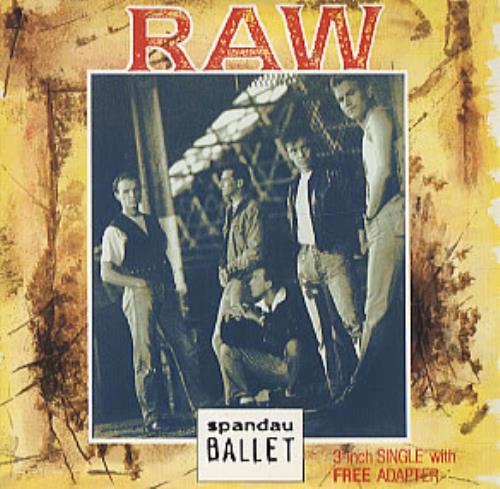 Spandau Ballet Raw 3" CD single (CD3) German SPBC3RA64968