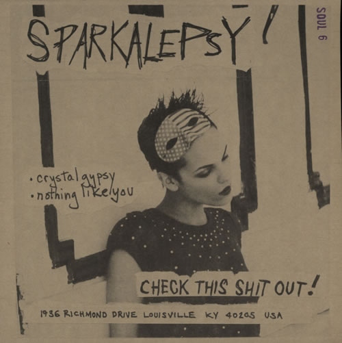 Sparkalepsy Unconvinced / Sparkalepsy 7" vinyl single (7 inch record / 45) UK J1L07UN582466
