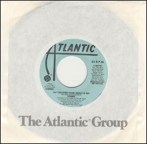 Sparks All You Ever Think About Is Sex 7" vinyl single (7 inch record / 45) US SPA07AL68066