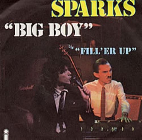 Sparks Big Boy 7" vinyl single (7 inch record / 45) French SPA07BI144255