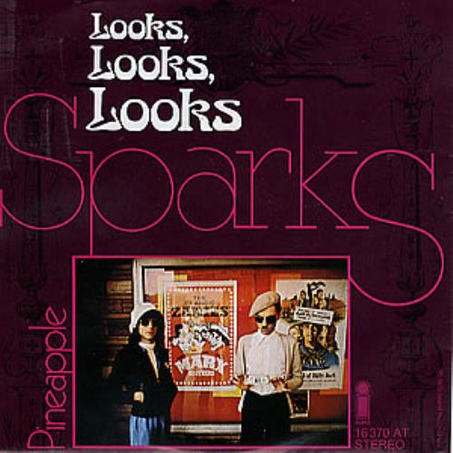 Sparks Looks Looks Looks 7" vinyl single (7 inch record / 45) German SPA07LO87906