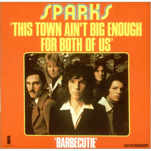 Sparks This Town Ain't Big Enough For Both Of Us 7" vinyl single (7 inch record / 45) French SPA07TH60945