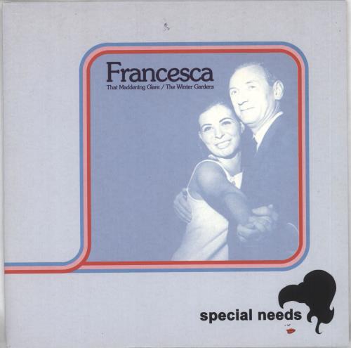 Special Needs Francesca - Autographed 7" vinyl single (7 inch record / 45) UK NEE07FR305600