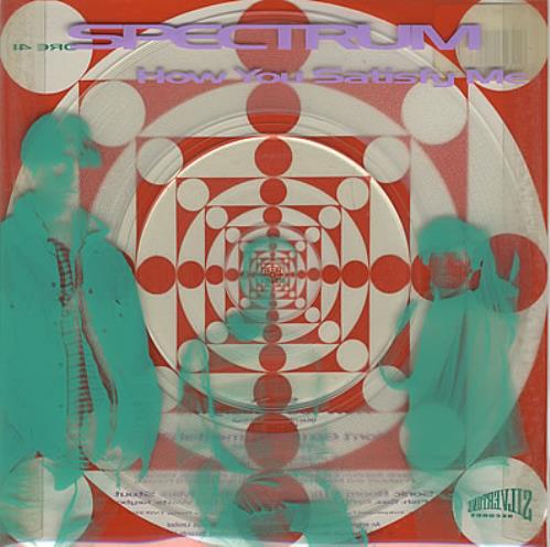 Spectrum (90s) How You Satisfy Me - clear vinyl 7" vinyl single (7 inch record / 45) UK ECT07HO253153