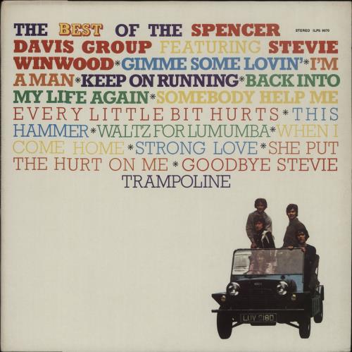 Spencer Davis Group The Best Of The Spencer Davis Group - 4th vinyl LP album (LP record) UK SDGLPTH383180