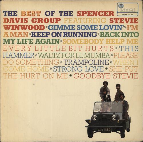 Spencer Davis Group The Best Of The Spencer Davis Group Featuring Steve Winwood - VG vinyl LP album (LP record) UK SDGLPTH735151