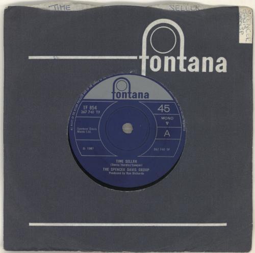 Spencer Davis Group Time Seller - Solid 7" vinyl single (7 inch record / 45) UK SDG07TI693629