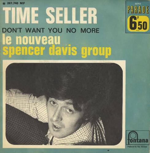 Spencer Davis Group Time Seller 7" vinyl single (7 inch record / 45) French SDG07TI232961