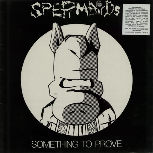 Spermbirds Something To Prove vinyl LP album (LP record) UK SMBLPSO595714
