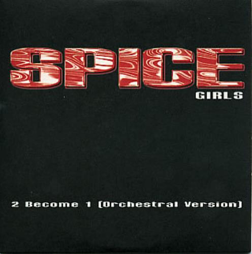 Spice Girls 2 Become 1 - Orchestral Version CD single (CD5 / 5") UK PICC5BE76468