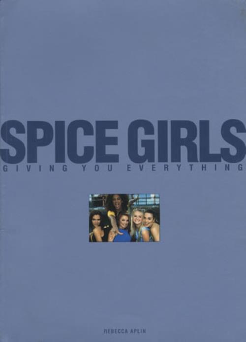 Spice Girls Giving You Everything book UK PICBKGI140864