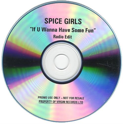 Spice Girls If U Wanna Have Some Fun CD-R acetate UK PICCRIF369355