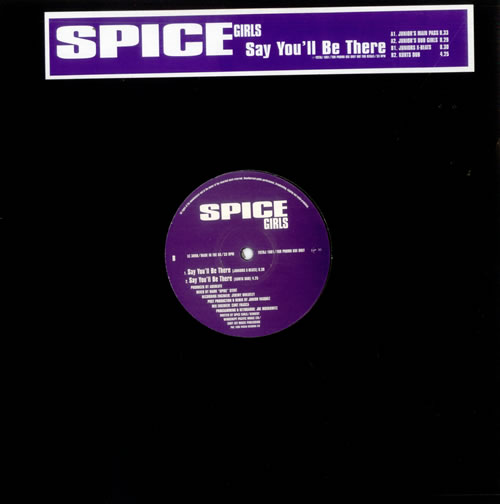 Spice Girls Say You'll Be There 12" vinyl single (12 inch record / Maxi-single) UK PIC12SA72443