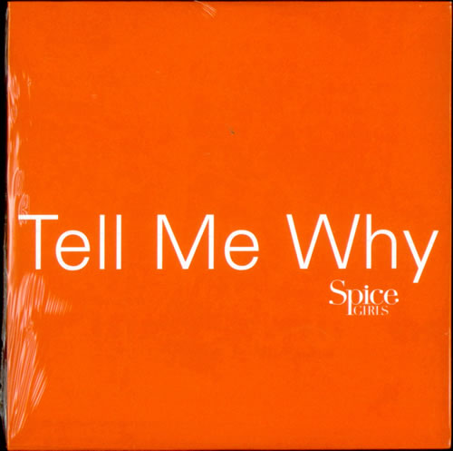 Spice Girls Tell Me Why CD single (CD5 / 5") UK PICC5TE186653