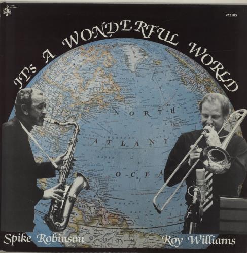 Spike Robinson It's A Wonderful World vinyl LP album (LP record) US S64LPIT687819