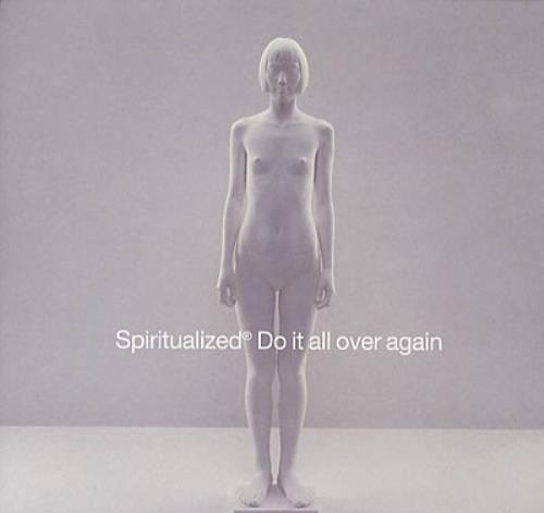 Spiritualized Do It All Over Again 7" vinyl single (7 inch record / 45) European SPZ07DO207540