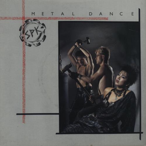 SPK Metal Dance 7" vinyl single (7 inch record / 45) UK KPS07ME183397