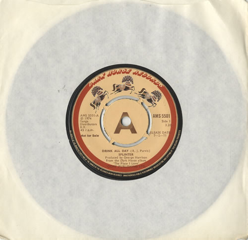 Splinter Drink All Day 7" vinyl single (7 inch record / 45) UK S-R07DR219121