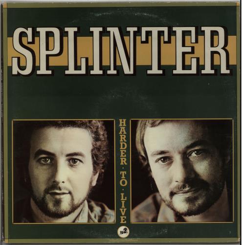 Splinter Harder To Live - UK sleeve vinyl LP album (LP record) UK S-RLPHA79328