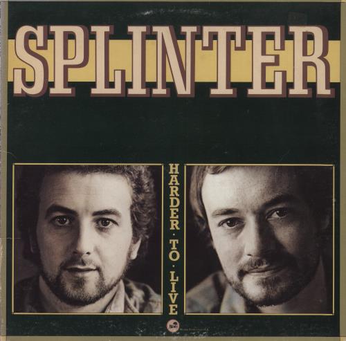 Splinter Harder To Live vinyl LP album (LP record) US S-RLPHA427169