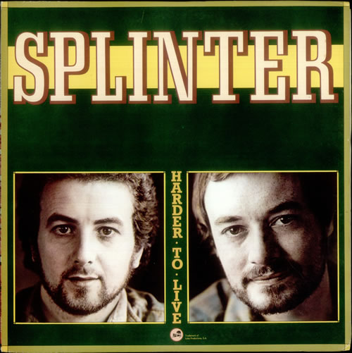 Splinter Harder To Live vinyl LP album (LP record) Japanese S-RLPHA540659