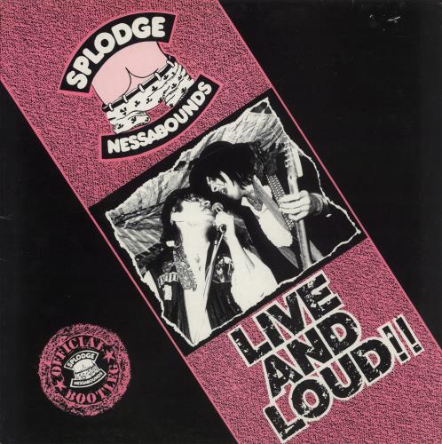 Splodgenessabounds Live And Loud!! vinyl LP album (LP record) UK ODGLPLI867648