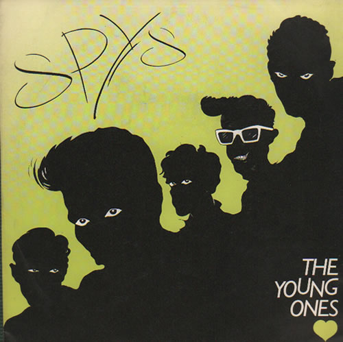 Spys (UK) The Young Ones 7" vinyl single (7 inch record / 45) UK SPY07TH05618