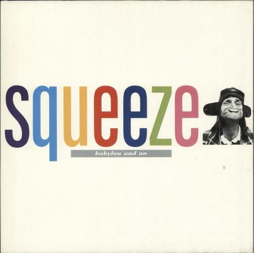 Squeeze Babylon And On vinyl LP album (LP record) German SQULPBA722667